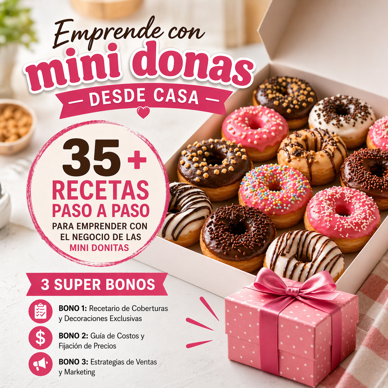 Emprende con Mini Donitas +3 super bonos: Gana +800.000 al mes